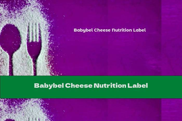 Babybel cheese nutrition information