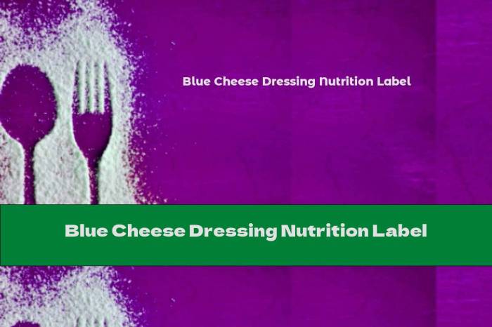 Nutrition in blue cheese dressing